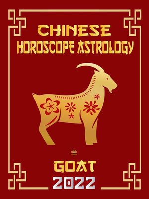 cover image of Goat Chinese Horoscope & Astrology 2022